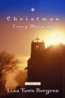 Image for Christmas Every Morning