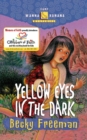 Image for Yellow Eyes in the Dark