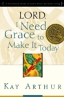 Image for Lord, I Need Grace to Make It
