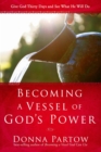 Image for Becoming a Vessel of God&#39;s Power