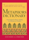 Image for Metaphors Dictionary : 6,500 Comparative Phrases, including 800 Shakespearean Metaphors
