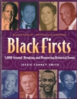 Image for Black Firsts : 4,000 Ground-Breaking and Pioneering Historical Events - Second Edition