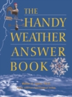 Image for The handy weather answer book.