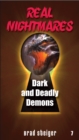 Image for Real Nightmares (Book 7): Dark and Deadly Demons