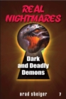Image for Real Nightmares (book 7): Dark and Deadly Demons