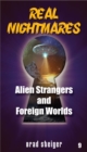 Image for Real Nightmares (Book 9): Alien Strangers and Foreign Worlds