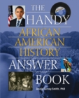 Image for The Handy African American History Answer Book