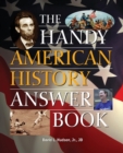 Image for The Handy American History Answer Book