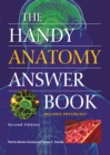 Image for The Handy Anatomy Answer Book