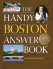 Image for The Handy Boston Answer Book