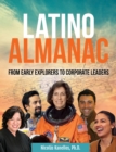 Image for Latino Almanac: From Early Explorers to Corporate Leaders