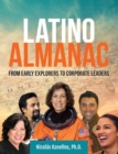 Image for Latino almanac  : from early explorers to corporate leaders