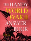 Image for The Handy World War II Answer Book