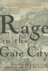 Image for Rage in the Gate City : The Story of the 1906 Atlanta Race Riot