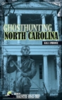 Image for Ghosthunting North Carolina
