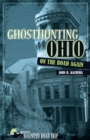 Image for Ghosthunting Ohio: On the Road Again