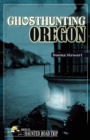 Image for Ghosthunting Oregon