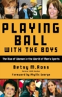 Image for Playing Ball with the Boys