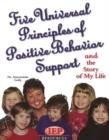 Image for Five Universal Principles of Positive Behavior