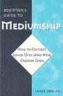 Image for Beginner&#39;S Guide to Mediumship