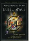 Image for New Dimensions for the Cube of Space