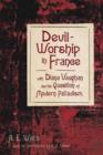 Image for Devil worship in France  : Diana Vaughan and the Question of Modern Palladism