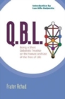 Image for Q.B.L.  : being a qabalistic treatise on the nature and use of the tree of life