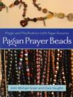 Image for Pagan Prayer Beads : How to Make and Use Pagan Rosaries