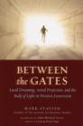 Image for Between the Gates