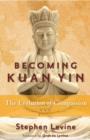 Image for Becoming Kuan Yin