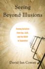 Image for Seeing beyond illusions