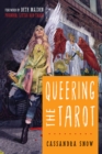 Image for Queering the Tarot