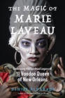 Image for The Magic of Marie Laveau