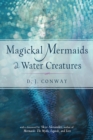 Image for Magickal Mermaids and Water Creatures