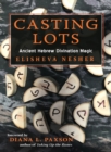 Image for Casting lots  : ancient Hebrew divination magic