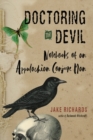 Image for Doctoring the Devil : Notebooks of an Appalachian Conjure Man