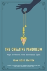 Image for The Creative Pendulum : Keys to Unlock Your Innovative Spirit