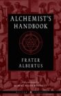 Image for Alchemist&#39;S Handbook - New Edition : Weiser Classics