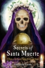 Image for Secrets of Santa Muerte