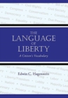 Image for The Language of Liberty