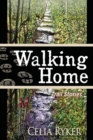 Image for Walking Home : Trail Stories