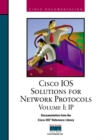 Image for Cisco IOS Solutions for Network Protocols, Vol I, IP