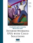 Image for Internetworking SNA with Cisco IOS Solutions