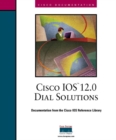 Image for Cisco IOS 12.0 Dial Solutions