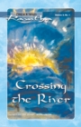 Image for Crossing the River: Fireside Series Volume 2 Number 1
