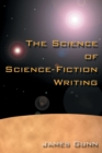 Image for The Science of Science Fiction Writing