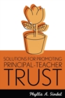 Image for Solutions for Promoting Principal-Teacher Trust