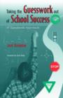 Image for Taking the Guesswork Out of School Success : A Standards Approach