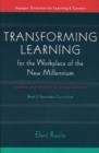 Image for Transforming Learning for the Workplace of the New Millennium - Book 2