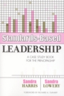 Image for Standards-Based Leadership : A Case Study Book for the Principalship